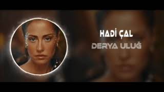 Derya Uluğ videoHadiÇal Giderken 2024 Remix BN [upl. by Ellmyer]