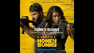 Honey Bunny From quotCitadel Honey Bunnyquot  SachinJigar  Ash King  Shubham  COSMICs [upl. by Gean778]