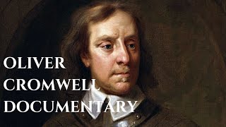 Oliver Cromwell Documentary [upl. by Lleuqram430]