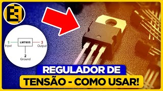 Regulador de Tensão 7805  O que é e Como Utilizar  Eletrônica Fácil [upl. by Seward337]