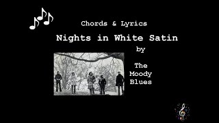 Nights in White Satin by The Moody Blues  Guitar Chords amp Lyrics [upl. by Parnell]