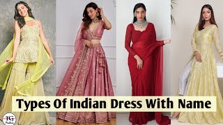 Types Of Indian Dresses With Names  Indian Traditional Dresses  Indian Dresses dress fashion [upl. by Reagan]