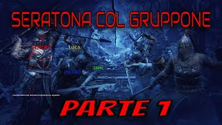 SERATA COL GRUPPONE Parte 1 For Honor Gameplay ITA  ep6 [upl. by Ressay74]