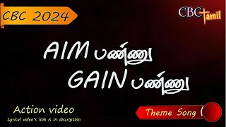 CBC Tamil  2024 Theme Song Aim Pannu Song1 The Quest for Purpose [upl. by Readus]