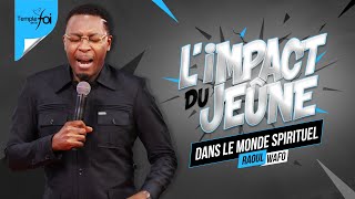 LIMPACT DU JEÛNE DANS LE MONDE SPIRITUEL  Raoul WAFO [upl. by Eliezer]