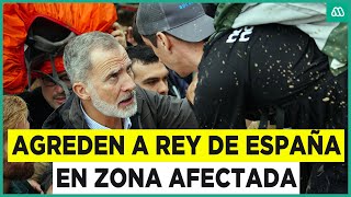 quotA ti no te falta nadaquot Lanzan barro a rey de España en lugar afectado por temporal [upl. by Oleg]