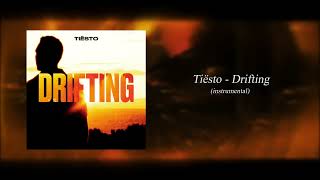 Tiësto  Drifting Official Instrumental [upl. by Alyakem]