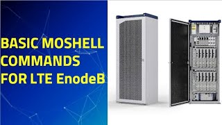 Basic Moshell eNodeB commands for 4GLTE technologyPart 3 [upl. by Aible495]