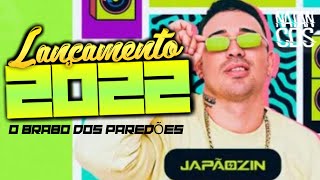 JAPÃOZIN REPNOVO 2022  CD PRA PAREDÃO MÚSICAS NOVAS  CD NOVO 2022 [upl. by Deibel]