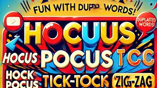 quotExploring Fun Word Duplication Hocus Pocus Tick Tock amp More  Fascinating English Word Pairsquot [upl. by Etnaid]