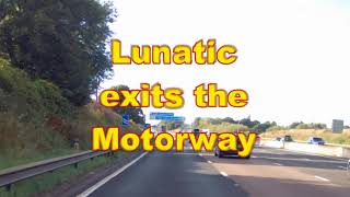 OMG exit from the M6 Motorway [upl. by Retsek]