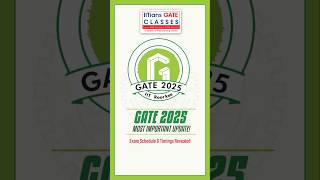 GATE 2025 Exam Schedule amp Dates gate2025examschedule gate2025dates iitiansgateclasses gateprep [upl. by Eudosia]