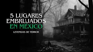 5 lugares EMBRUJADOS EN MÉXICO [upl. by Ahsahtan]