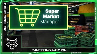 【 Supermarket Manager 】➞【 Official Game Trailer 】➞【 2024 】 [upl. by Weldon]