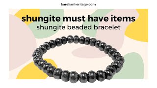 Shungite Must Have Items Shungite Beaded Bracelet [upl. by Homerus]