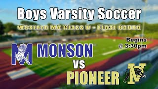 Boys Soccer Monson vs Pioneer  November 1 2024 [upl. by Myrvyn247]