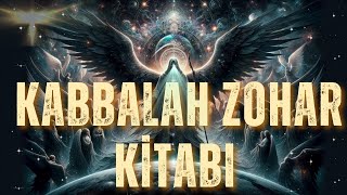 KABALA KİTABI ZOHAR   seslikitap [upl. by Oznole]