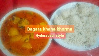 khorma bagara khana recipe hyderabadi styl😋 [upl. by Liw86]