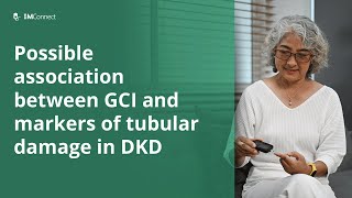 Tubular Damage Markers in Diabetic Kidney Disease Related to CGMDerived Glycemic Control Indices [upl. by Towne]