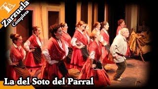 TLA  La del Soto del Parral Completa [upl. by Nerhe33]