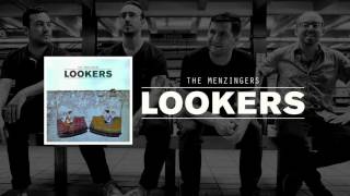 The Menzingers  quotLookersquot [upl. by Geis]