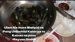 Ulam Na mura Matipid na pang Unlimited Kanin pa toKainan na poooRayven Divino Ang Tahong Ang sarap [upl. by Grefer]