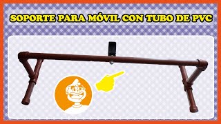 Como hacer soporte para movil con caño de pvc diy manualidades [upl. by Lanahtan766]