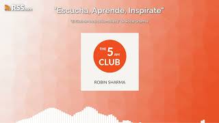 quotEl Club de las 5 de la mañanaquot de Robin Sharma [upl. by Oona]