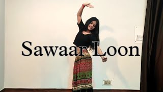 Sawaar Loon  Lootera  DANCE COVER [upl. by Eceerehs]