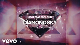 LIZOT  Diamond Sky Visualizer ft Sofiloud [upl. by Ysirhc]