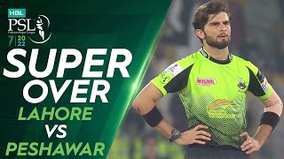 Super Over  Lahore Qalandars vs Peshawar Zalmi  HBL PSL 7  ML2L [upl. by Verbenia499]