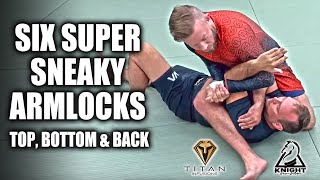 6 Super Sneaky Arm Locks  JiuJitsu Submissions [upl. by Winnie]