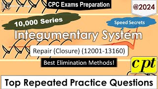 CPT Integumentary System Repair Closure [upl. by Nomae]