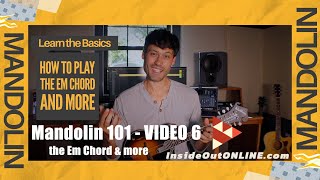 Mandolin 101  Video 6  the E minor Em chord amp more [upl. by Ymaral]