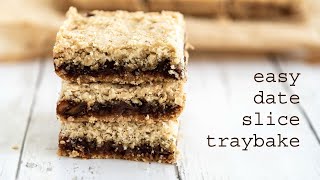 Easy Date Slice Traybake  traybakes amp more [upl. by Nimesay]