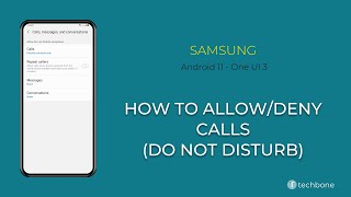 How to AllowDeny Calls Do Not Disturb  Samsung Android 11  One UI 3 [upl. by Eidlog]