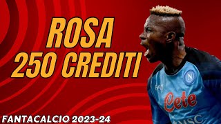 ROSA con 250 CREDITI FANTACALCIO A LISTONE Fantacalcioit  Guida allAsta del Fantacalcio 202324 [upl. by Yhotmit]