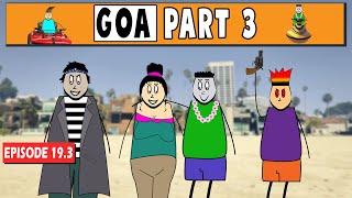 Aagam Baa  EPISODE 193 GOA Part 3 Ft Tharun Bhascker Sir [upl. by Jeunesse]