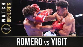 Romero vs Yigit HIGHLIGHTS July 17 2021  PBC on SHOWTIME [upl. by Nennerb280]