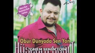 HÜSEYİN KAĞIT  ZALİM SENİN İÇİN [upl. by Ynnohj]