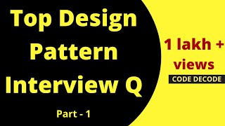 Java Design Pattern Interview Questions and Answers  MOST ASKED DESIGN PATTERN INTERVIEW QUESTIONS [upl. by Ayotel]