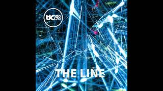 BK298  The Line [upl. by Analim]