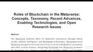 Roles of Blockchain in the Metaverse Concepts Taxonomy Recent Advances Enabling Technologies and [upl. by Rosco47]