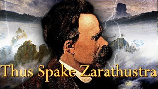 Thus Spake Zarathustra Part One [upl. by Ellebasi]