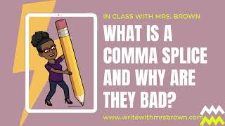 What is a comma splice [upl. by Aryad]