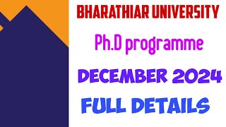 bharathiar university PhD programme december 2024 admission notification  how to apply [upl. by Swehttam]