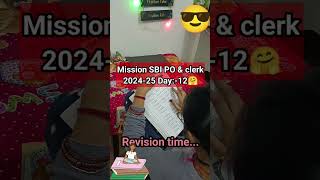 sbiMission sbi po amp clerk 202425 day 12study motivation sbi po 2024kisi ne sach hi kaha hai [upl. by Ytsim864]