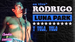 Rodrigo Bueno  Y volo volo │ Luna Park DVD  Letra [upl. by Synn169]