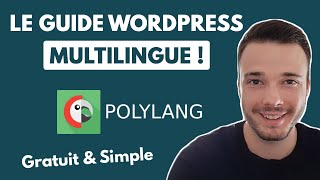 Transformez votre site Wordpress en MULTILINGUE avec POLYLANG  TUTO COMPLET [upl. by Ardnazil252]