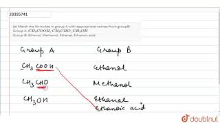 a Match the formulae in group A with appropriate names from groupB Group A [upl. by Carlstrom]